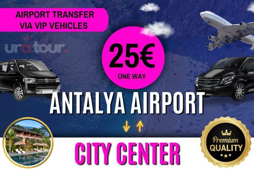 ura-tour-antalya-airport-citycenter-vip-transfer.jpg